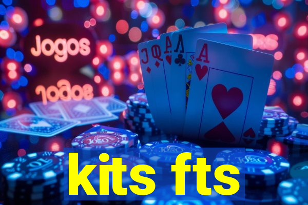 kits fts